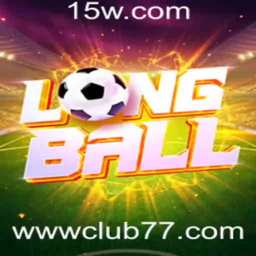 Explorando LongBall: A Nova Sensação do Jogo que Está Conquistando Club 77