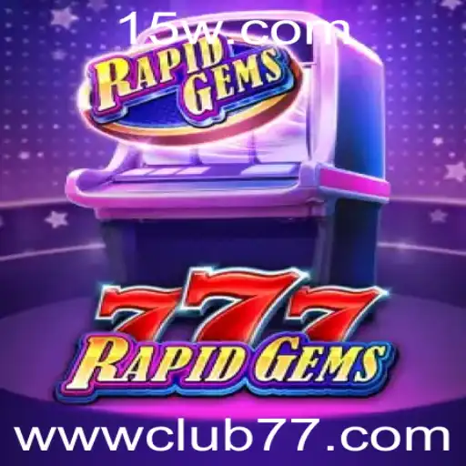 Explorando o Fascinante Mundo do Jogo RapidGems777