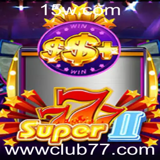 Descobrindo o Universo de Super777II: O Fascínio do Club 77